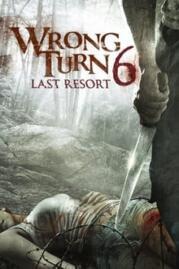 ดูหนังออนไลน์ฟรี Wrong Turn 6 Last Resort  2014 หวีดเขมือบคน 6 รีสอร์ทอำมหิต 2014