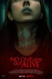 ดูหนังออนไลน์ฟรี No One Gets Out Alive ห้องเช่าขังตาย (2021) NETFLIX