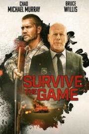 ดูหนังออนไลน์ฟรี Survive the Game เกมส์นี้ต้องรอด (2021)