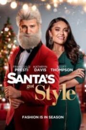 ดูหนังออนไลน์ฟรี Santa’s Got Style ซานต้ามีสไตล์ (2022)