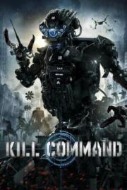 ดูหนังออนไลน์ฟรี Kill Command (2016)