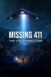ดูหนังออนไลน์ฟรี Missing 411 The U F O Connection (2022)