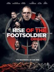 ดูหนังออนไลน์ฟรี Rise of the Footsoldier Origins (2021)