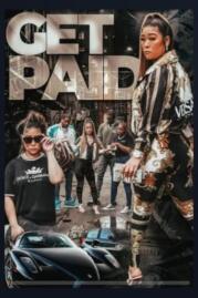 ดูหนังออนไลน์ฟรี Get Paid เก็ท เปย์ (2022)