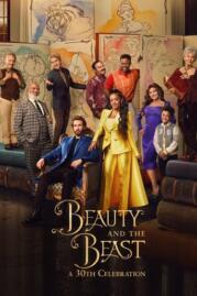 ดูหนังออนไลน์ฟรี Beauty and the Beast A 30th Celebration โฉมงามกับเจ้าชายอสูร ฉลองครบรอบ 30 ปี (2022)