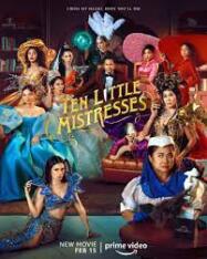 ดูหนังออนไลน์ฟรี Ten Little Mistresses 2023 สิบภรรยากับฆาตกรรมอลเวง (2023)