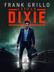 ดูหนังออนไลน์ฟรี Little Dixie 2023 ดิ๊กซี่น้อย 2023