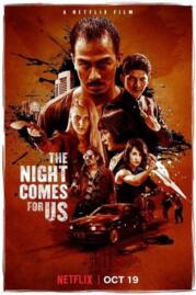 ดูหนังออนไลน์ฟรี ค่ำคืนแห่งการไล่ล่า 2018 The Night Comes for Us 2018 บรรยายไทย