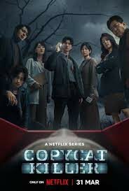 ดูหนังออนไลน์ฟรี Copycat Killer ฆ่าเลียนแบบ (2023) Netflix