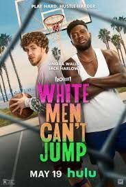 ดูหนังออนไลน์ฟรี White Men Can’t Jump ไวท์แมนแคนจัมป์ (2023) บรรยายไทย