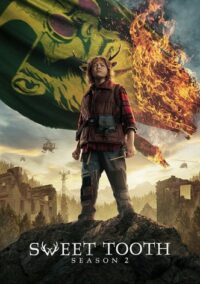 ดูหนังออนไลน์ฟรี Sweet Tooth 2 สวีททูธ ซีซั่น 2 (2023)