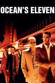 ดูหนังออนไลน์ฟรี Ocean s Eleven 11 คนเหนือเมฆปล้นลอกคราบเมือง (2001)