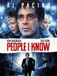 ดูหนังออนไลน์ฟรี People I Know จอมคน เมืองคนบาป (2002)