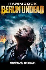 ดูหนังออนไลน์ฟรี Rammbock- Berlin Undead (2010)