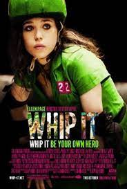 ดูหนังออนไลน์ฟรี Whip It วิปอิท สาวจี๊ด หัวใจ 4 ล้อ (2009)