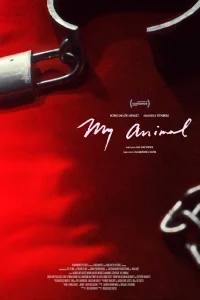 ดูหนังออนไลน์ฟรี มาย แอนิมอล My Animal 2023