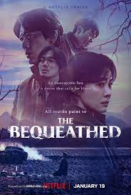 ดูหนังออนไลน์ฟรี The Bequeathed ยกมรดก 2024