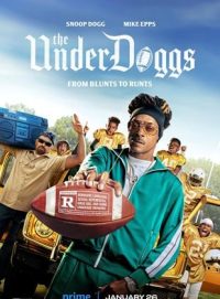 ดูหนังออนไลน์ฟรี ดิ อันเดอร์ ด้อกก The Underdoggs (2024)