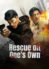 ดูหนังออนไลน์ฟรี Rescue on Ones Own เดือดลุยเดี่ยว(2024)
