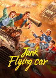 ดูหนังออนไลน์ฟรี Junk Flying car รถซิ่งเหินเวหา (2024)