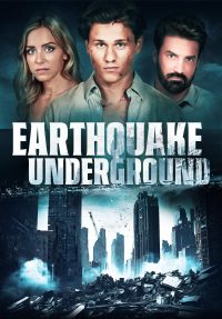 ดูหนังออนไลน์ฟรี เอิร์ทเควก อันเดอร์กราวน์ Earthquake Underground (2024)
