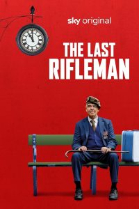 ดูหนังออนไลน์ฟรี เดอะ ลาส ไรเฟิลแมน The Last Rifleman (2023)