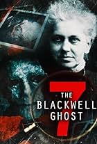 ดูหนังออนไลน์ฟรี เดอะ แบล็คเวลล์ โกสต์ 7 The Blackwell Ghost 7 (2022)