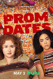 ดูหนังออนไลน์ฟรี พรอม เดท Prom Dates (2024)