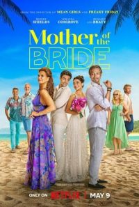 ดูหนังออนไลน์ฟรี Mother of the Bride (2024) แม่เจ้าสาวซับไทย