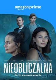 ดูหนังออนไลน์ฟรี นีโอบลิซซาลนา Nieobliczalna (2024)