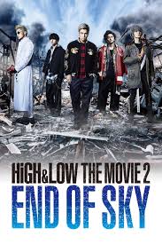 ดูหนังออนไลน์ฟรี ไฮ แอนด์ โลว์ เดอะ มูฟวี่ 2 เอ็น ออฟ สกาย High & Low The Movie 2 End Of Sky (2017)