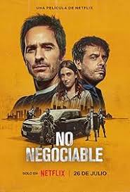 ดูหนังออนไลน์ฟรี Non Negotiable เจรจาท้ารัก (2024)