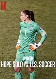 ดูหนังออนไลน์ฟรี Untold Hope Solo vs. U.S. Soccer  โฮป โซโล ปะทะ ฟุตบอลสหรัฐ (2024)