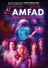 ดูหนังออนไลน์ฟรี แอมแฟด เพื่อนของฉันตายหมดแล้ว AMFAD All My Friends Are Dead (2024)