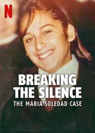 ดูหนังออนไลน์ฟรี Breaking the Silence The Maria Soledad Case มาเรีย โซเลดัด ทำลายความเงียบ (2024)