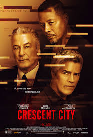 ดูหนังออนไลน์ฟรี เครสเซนต์ซิตี้ Crescent City (2024)