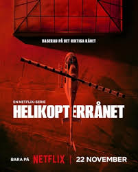 ดูหนังออนไลน์ฟรี The Helicopter Heist  ปล้นทะลุฮอ 2024