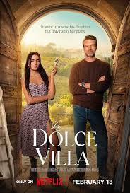 ดูหนังออนไลน์ฟรี ลา โดลเช่ วิลล่า La Dolce Villa (2025)