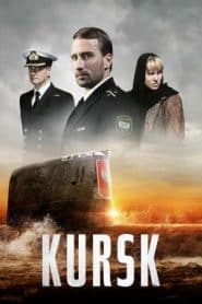 ดูหนังออนไลน์ฟรี Kursk (2018) คูร์ส หนีตายโคตรนรกรัสเซีย