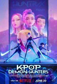 ดูหนังออนไลน์ฟรี เกิร์ลกรุ๊ปนักล่าปีศาจ KPop Demon Hunters (2025)