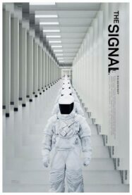 ดูหนังออนไลน์ฟรี The Signal ไซไฟเขย่าขวัญ 2014