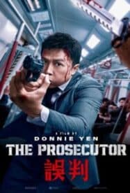 ดูหนังออนไลน์ฟรี เดอะ โปรซิคิวเตอร์ เกิดมาเก็บเจ้าพ่อ The Prosecutor (2024)