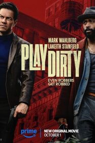 ดูหนังออนไลน์ฟรี Play Dirty (2025) หักหลังต้องหักเหลี่ยม