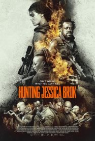 ดูหนังออนไลน์ฟรี ล่าเจสสิก้า บร็อค Hunting Jessica Brok (2025)