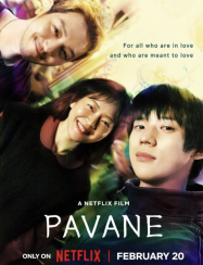 ดูหนังออนไลน์ฟรี เมื่อใจบ่มรัก Pavane (2026)