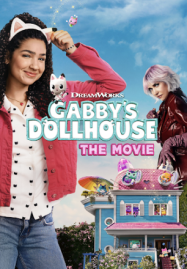 ดูหนังออนไลน์ฟรี ภาพยนตร์บ้านตุ๊กตาของแกบบี้ Gabby’s Dollhouse The Movie (2025)