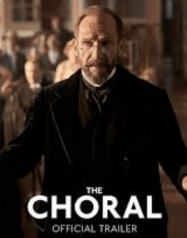 ดูหนังออนไลน์ฟรี คณะนักร้องประสานเสียง The Choral (2025)