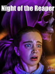 ดูหนังออนไลน์ฟรี ไนท์ เดอะ รีปเปอร์ Night of the Reaper (2025)