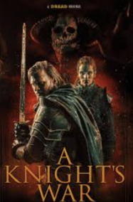 ดูหนังออนไลน์ฟรี อะไนท์ วอร์ A Knights War (2025)