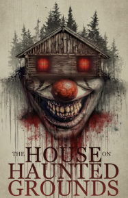ดูหนังออนไลน์ฟรี บ้านบนพื้นที่ผีสิง The House On Haunted Grounds (2026)